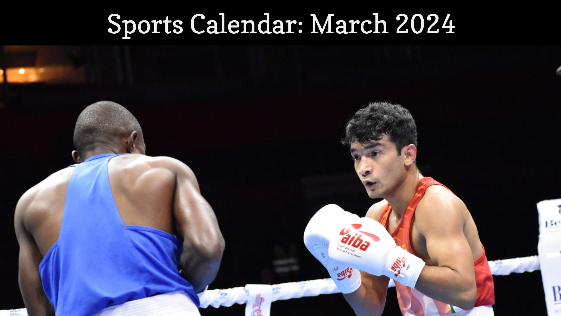 Sports Calendar: March 2023